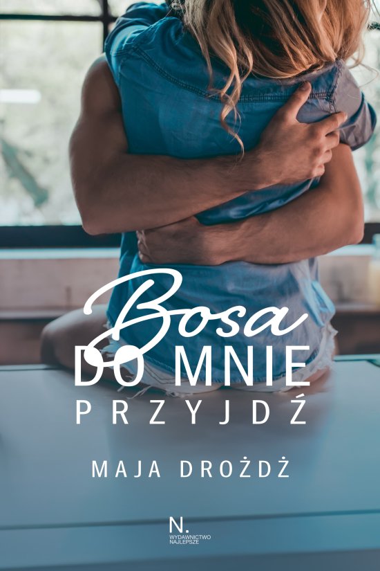 Bosa do mnie przyjd�