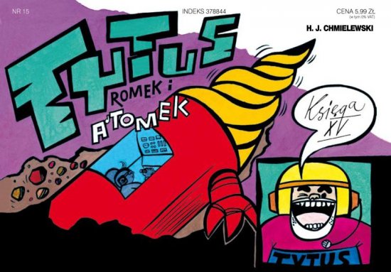 Tytus, Romek i A'Tomek. Ksi�ga XV. Tytus geologiem