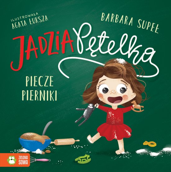 Jadzia P�telka piecze pierniki