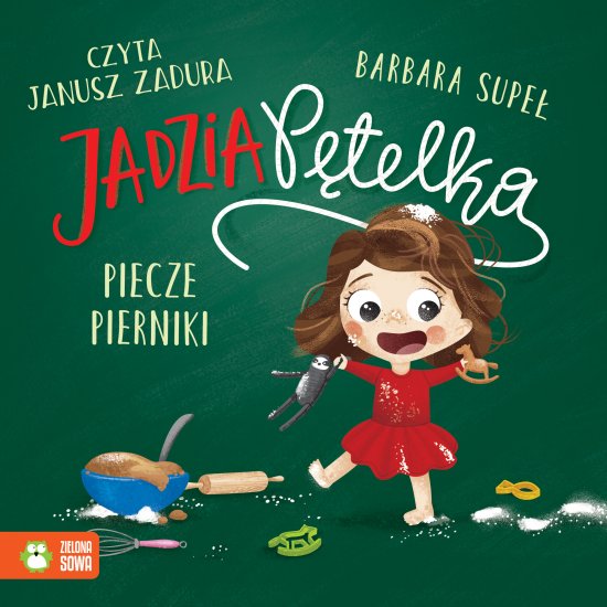 Jadzia P�telka piecze pierniki