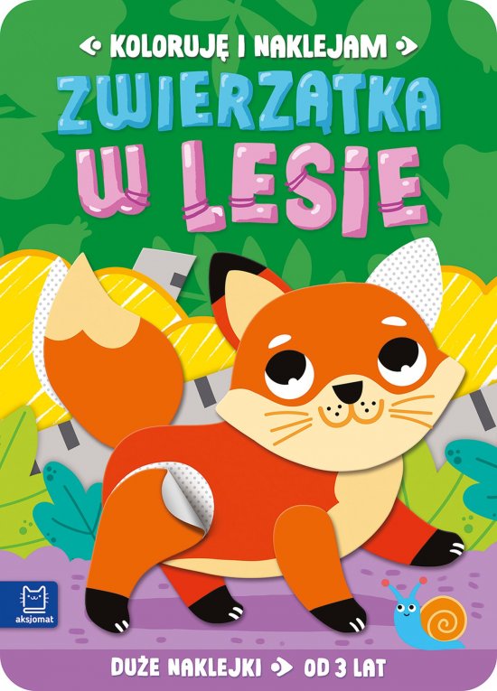Koloruj� i naklejam. Zwierz�tka w lesie. Du�e naklejki od 3 lat