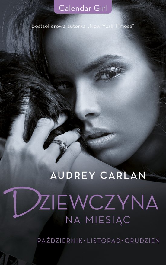 Dziewczyna na miesi�c. Pa�dziernik. Listopad. Grudzie�