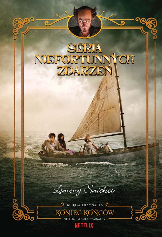 Koniec ko�c�w. Seria niefortunnych zdarze�