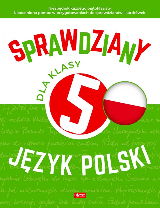 Sprawdziany dla klasy 5. J�zyk Polski