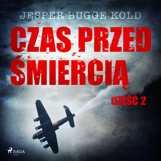 Czas przed �mierci�: cz�� 2