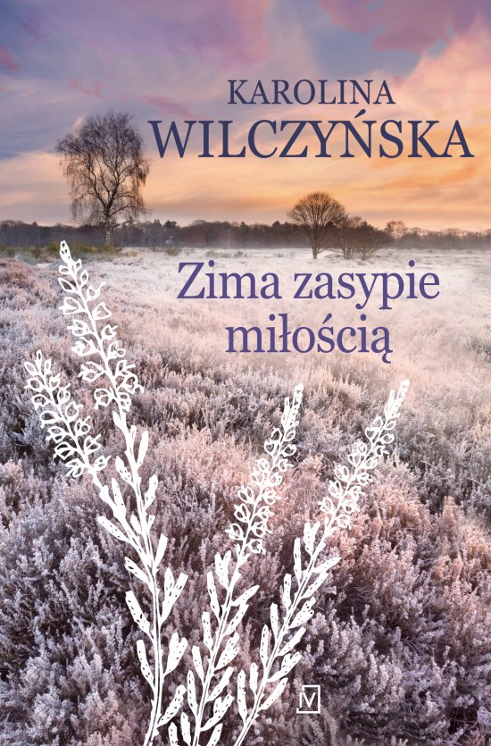 Zima zasypie mi�o�ci�