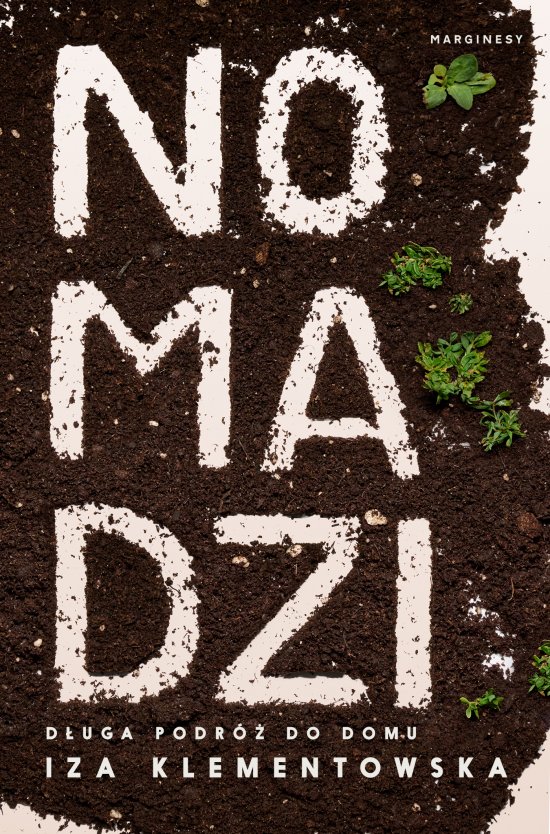 Nomadzi. D�uga podr� do domu