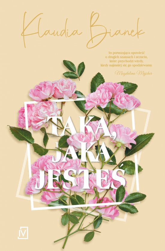 Tak�, jaka jeste�