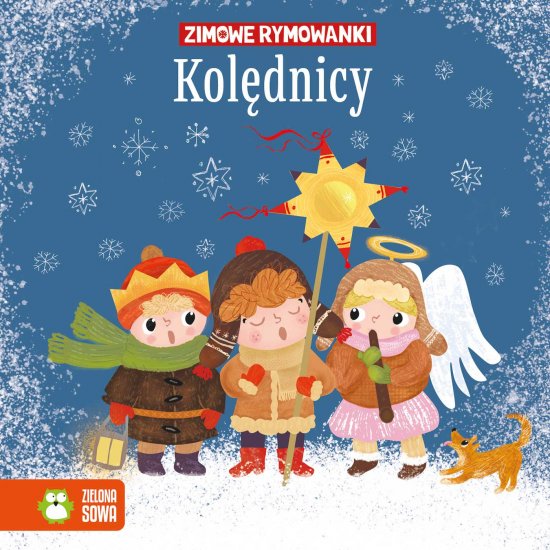 Zimowe rymowanki. Kol�dnicy