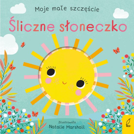 Moje ma�e szcz�cie. �liczne s�oneczko