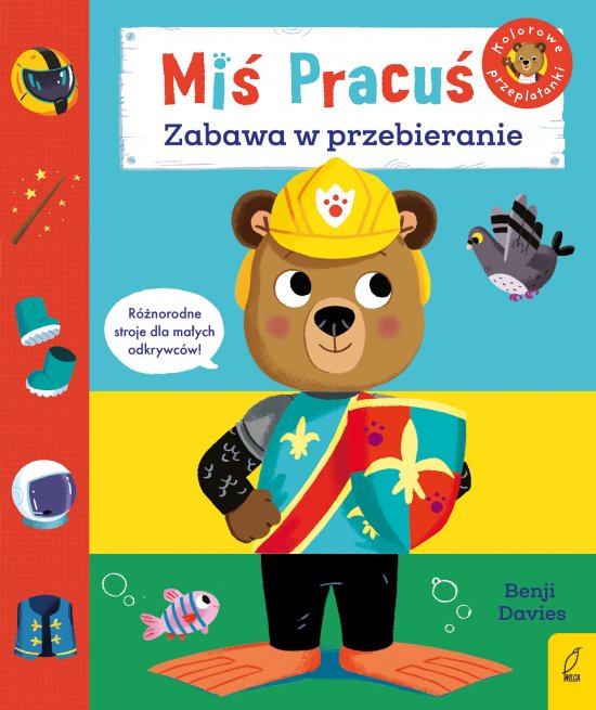 Mi� Pracu�. Zabawa w przebieranie