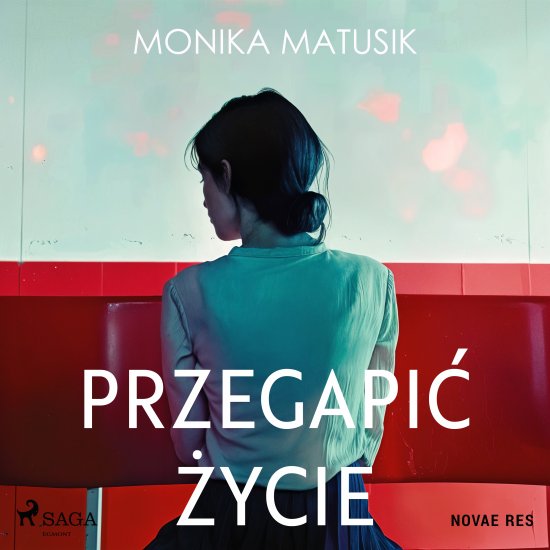 Przegapi� �ycie