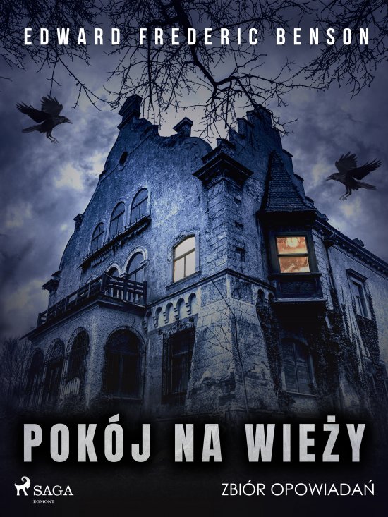 Pok�j na wie�y. Zbi�r opowiada�
