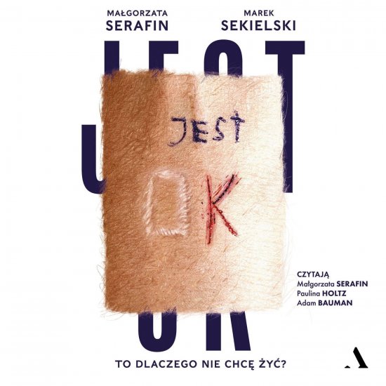 Jest OK. To dlaczego nie chc� �y�?