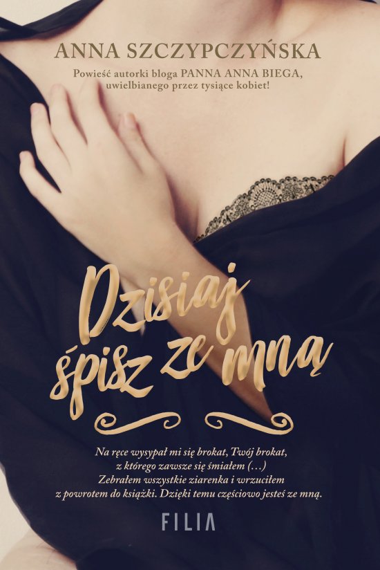 Dzisiaj �pisz ze mn�