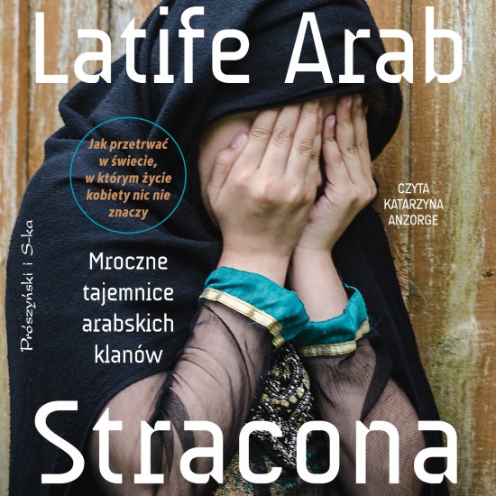 Stracona. Mroczne tajemnice arabskich klan�w