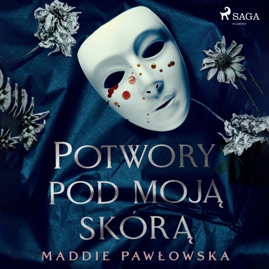 Potwory pod moj� sk�r�