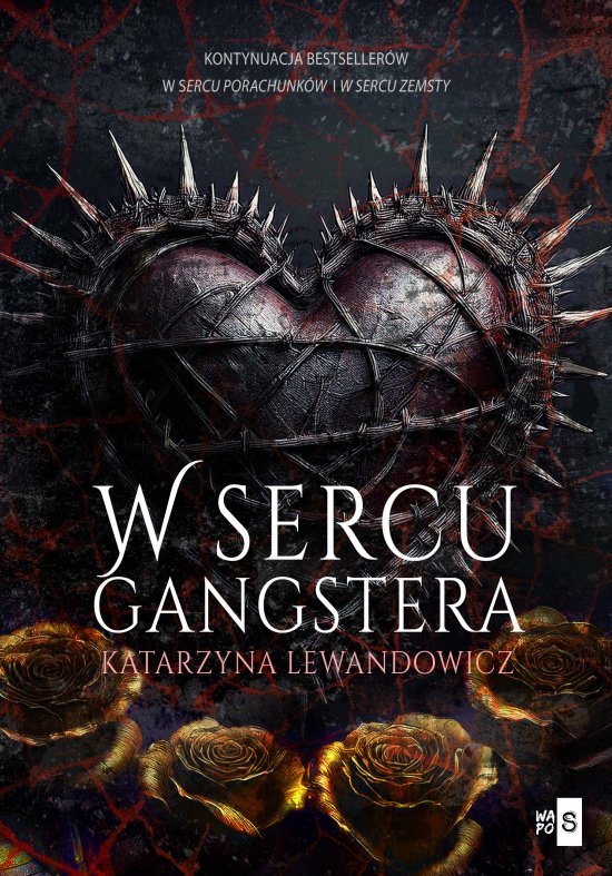 W sercu gangstera #3
