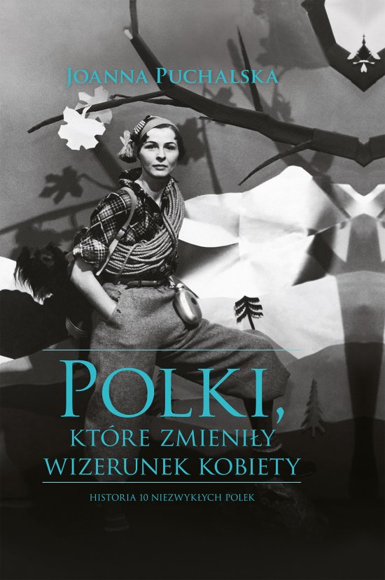 Polki, kt�re zmieni�y wizerunek kobiety