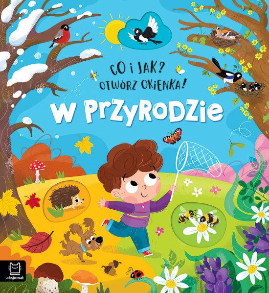 Co i jak? Otw�rz okienka! W przyrodzie