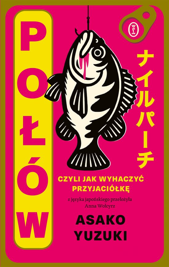 Po��w. Czyli jak wyhaczy� przyjaci�k�