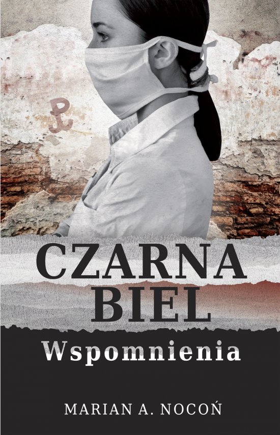 Czarna biel. Wspomnienia