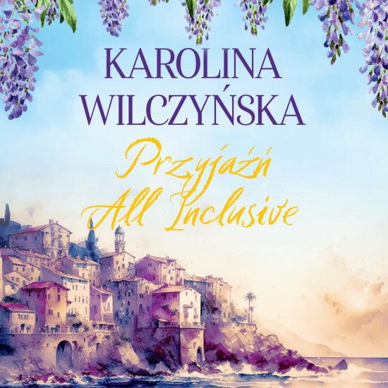 Przyja�� All Inclusive
