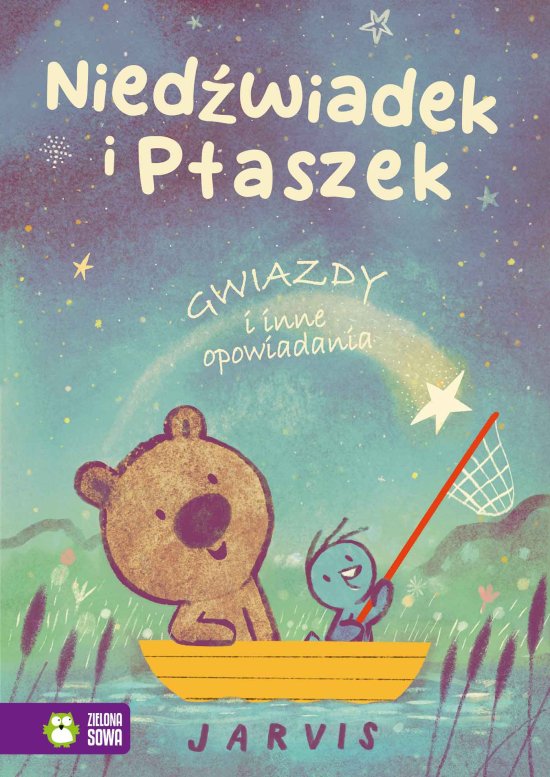 Nied�wiadek i Ptaszek. Gwiazdy i inne opowiadania