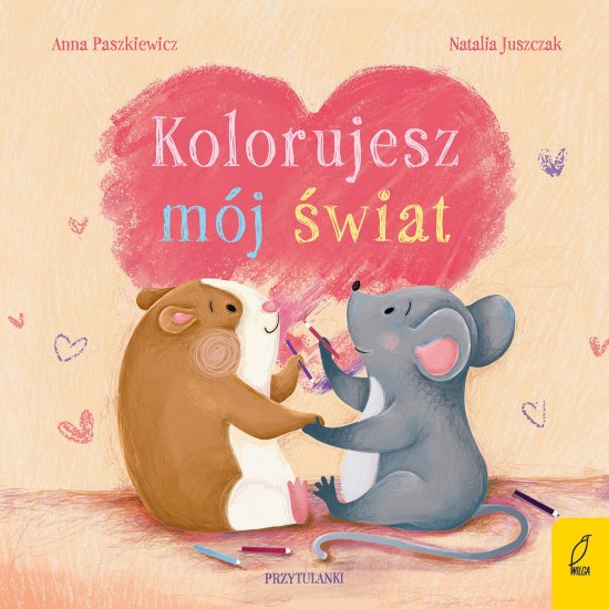 Przytulanki. Kolorujesz m�j �wiat