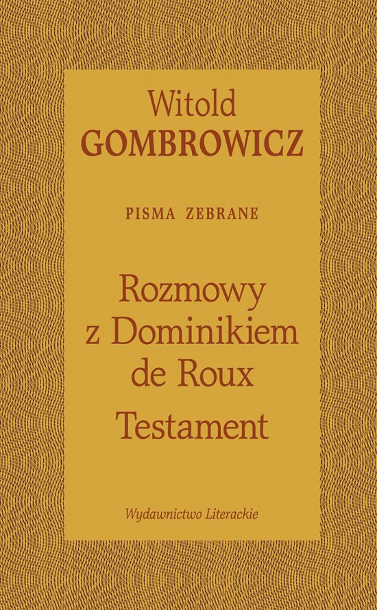 Testament. Rozmowy z Dominikiem de Roux