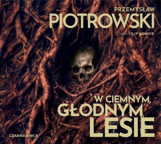 W ciemnym, g�odnym lesie