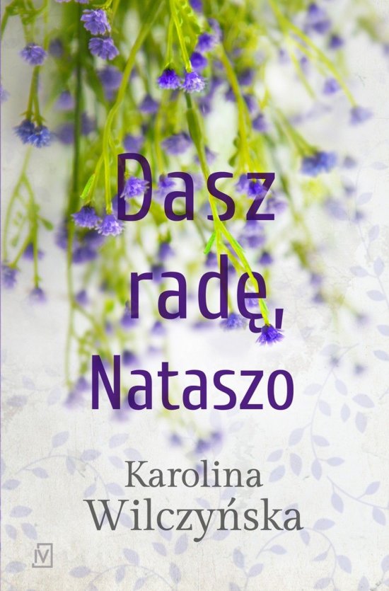 Dasz rad�, Nataszo