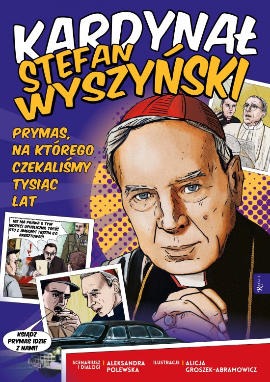 Kardyna� Stefan Wyszy�ski - prymas, na kt�rego czekali�my tysi�c lat
