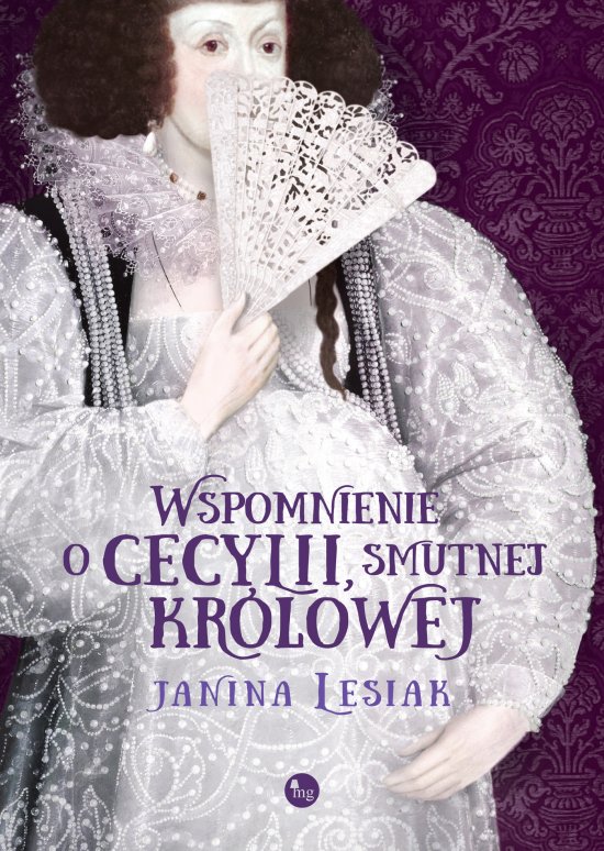Wspomnienie o Cecylii, smutnej kr�lowej