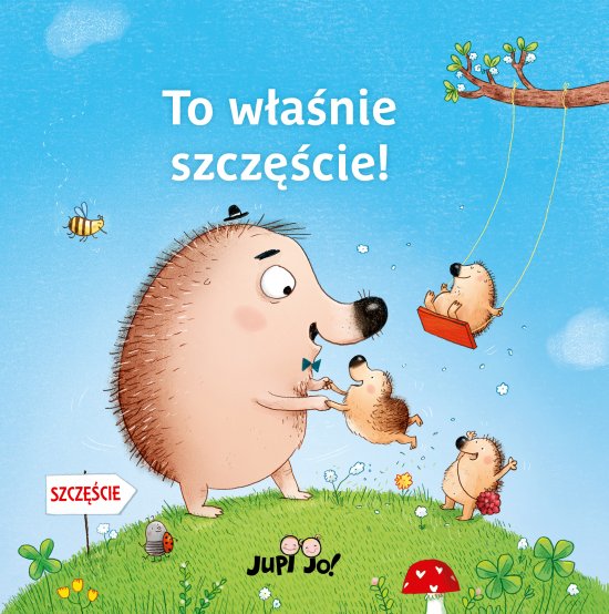 To w�a�nie szcz�cie!