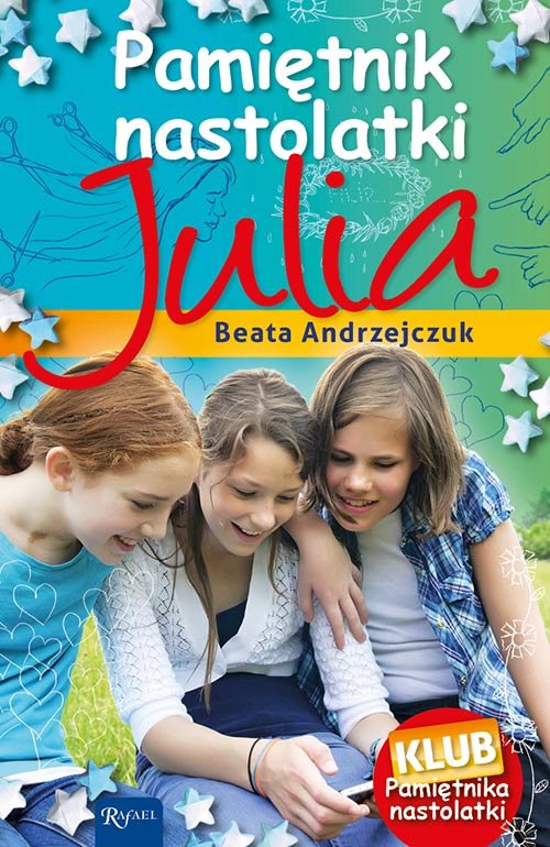 Pami�tnik nastolatki. Julia