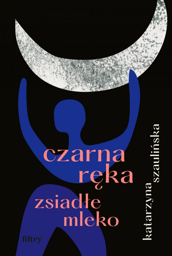 Czarna r�ka, zsiad�e mleko