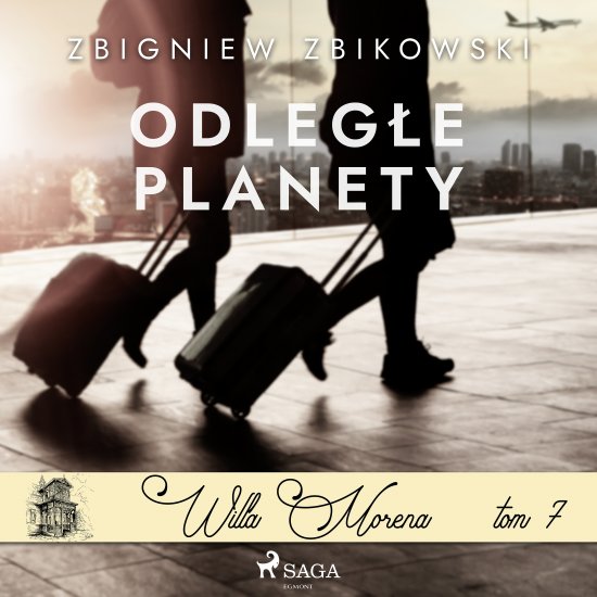 Willa Morena 7: Odleg�e planety