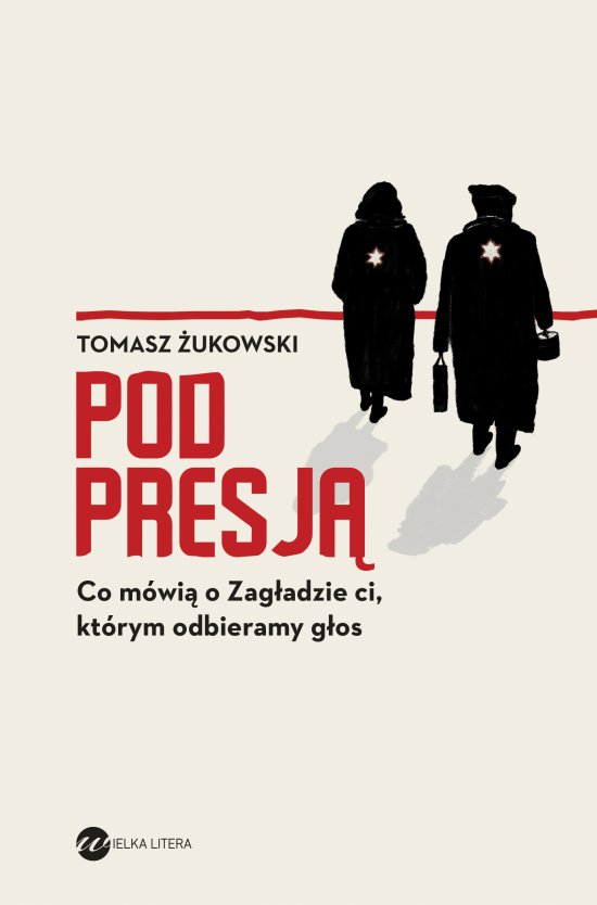 Pod presj�. Co m�wi� o Zag�adzie ci, kt�rym odbieramy g�os