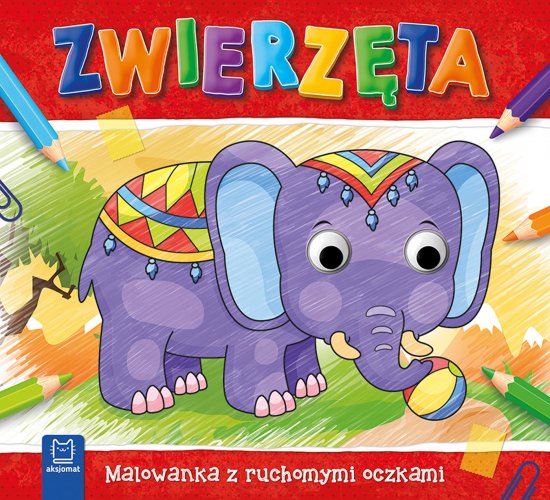Zwierz�ta. Malowanka z ruchomymi oczkami