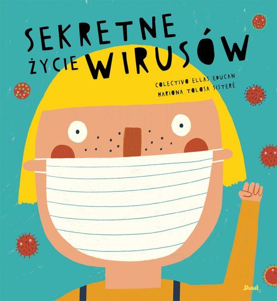 Sekretne �ycie wirus�w