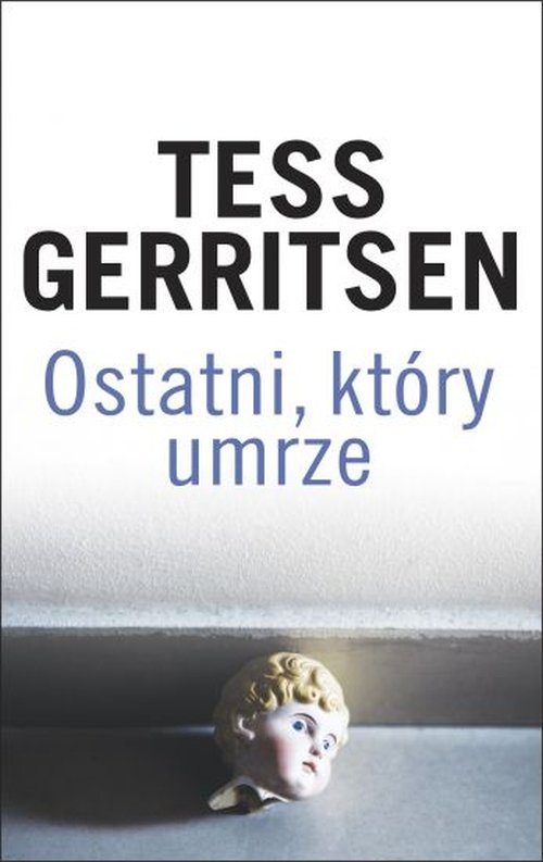 Ostatni, kt�ry umrze