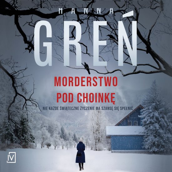 Morderstwo pod choink�