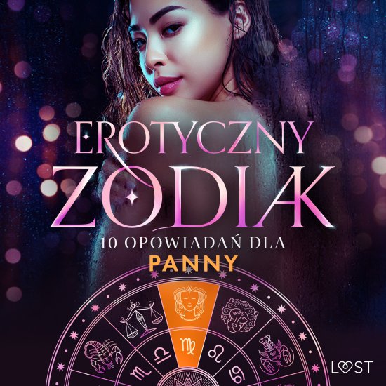 Erotyczny zodiak: 10 opowiada� dla Panny