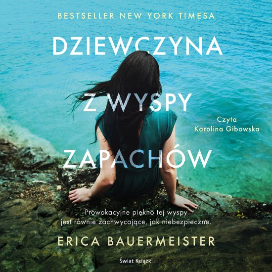 Dziewczyna z wyspy zapach�w