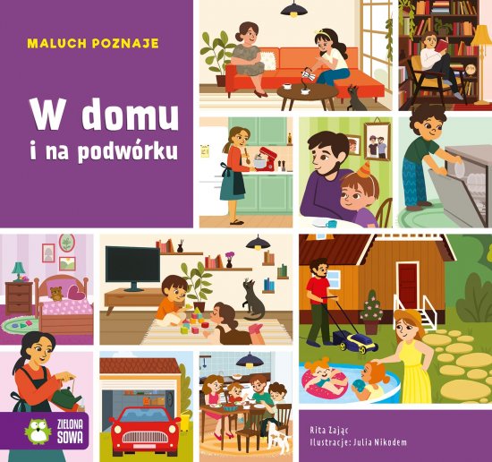 Maluch poznaje. W domu i na podw�rku