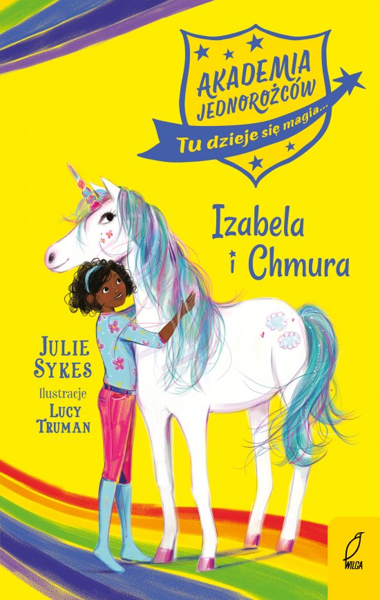 Akademia Jednoro�c�w. Izabela i Chmura. Tom 4