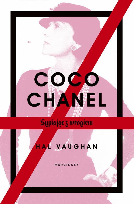 Coco Chanel. Sypiaj�c z wrogiem