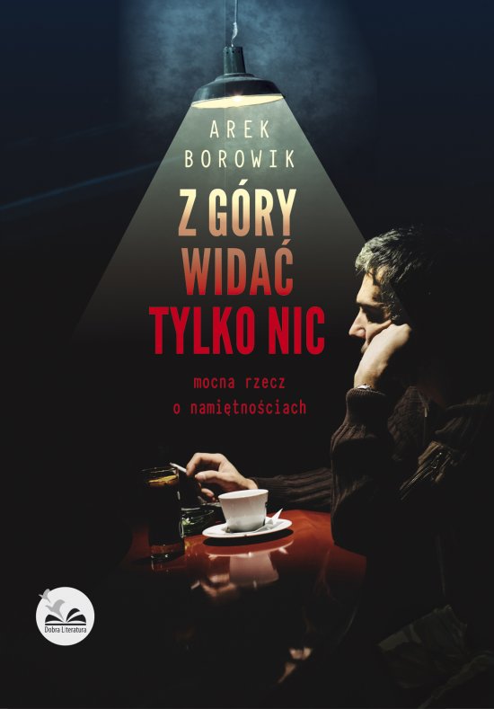 Z g�ry wida� tylko nic