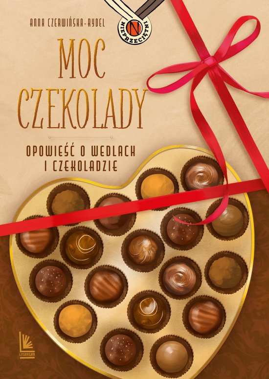 Moc czekolady. Opowie�� o Wedlach i czekoladzie